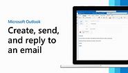 Create, send, and reply to an email