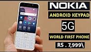 Nokia X2 Android Keypad Feature 5G Phone in 2023 | World First 5G Android Keypad Feature Phone |