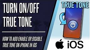 How to Turn ON or Turn OFF True Tone on iPhone (iOS)