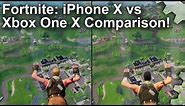 Fortnite: iPhone X vs Xbox One X Comparison - Just How Close Are They?