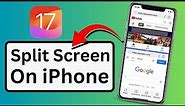 How to Split Screen on iPhone! iOS 17