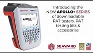 An Introduction to the Seaward Apollo+ Series of PAT Testers, PAT Testing Kits & Accessories