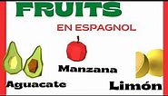 COMMENT dit on les fruits en espagnol pour débutants