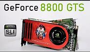 Testing a pair of GeForce 8800 GTS in SLI!