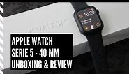 Apple Watch Series 5 40 mm Unboxing & Review