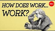 How does work...work? - Peter Bohacek