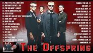 Best of #Offspring ~ #The Offspring Greatest Hits Full Album
