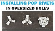 How To Install Rivets Into An Oversized Hole | Rivets 101