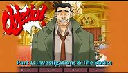 The Ultimate Objection.lol Tutorial | Part 1: Investigations