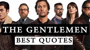The Gentlemen Top 10 Quotes | Matthew McConaughey Quotes