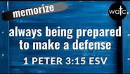 1 Peter 3:15 ESV (evangelism, defense, reason): Read, recite, and memorize Bible verses