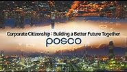 [PR Movie] Corporate Citizenship: Building a Better Future Together with POSCO (Eng, 2021)