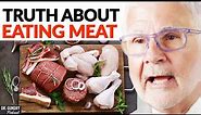 Is MEAT Healthy For You? - The SHOCKING TRUTH Revealed! | Dr. Steven Gundry
