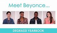 Degrassi Yearbook: Meet Beyonce