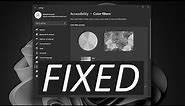 How to FIX: Computer Screen is Black and White on Windows 11