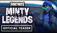 Fortnite: Minty Legends Pack - Official Trailer