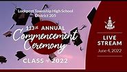 Lockport Township High School 113th Annual Commencement Ceremony | Live Stream