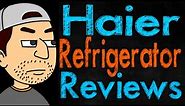 Haier Refrigerator Reviews