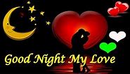🌟 Goodnight Sweetheart 🌟 💗 Good Night Sweet Dreams \\ Good Night Wishes \\ Good Night Messages