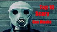 Top 10 Scariest Gas Masks