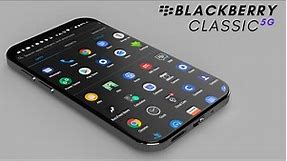 NEW BlackBerry Classic 5G 2023 - PREVIEW