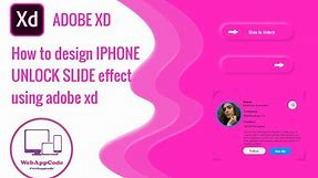 How to design IPHONE UNLOCK SLIDE effect using adobe xd - webappcode