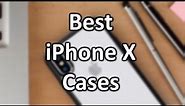 Top 20 Best Cases For iPhone X