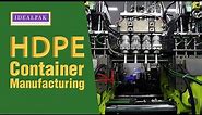 HDPE Bottle Manufacturing Process