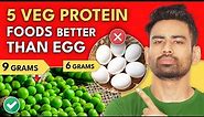 5 Amazing Vegetarian Protein Foods Better Than Egg