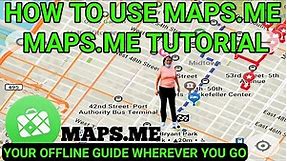 Maps.me tutorial How to use maps.me best offline map