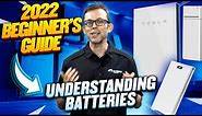 Understanding Solar Batteries - A Beginner's Guide - 2022 Edition