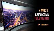 7 Most Expensive TVs 2023