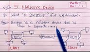 What is Bridge? full Explanation | Computer Networking