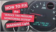 "SERVICE TIRE MONITOR SYSTEM" Dash Warning Light-What to do about it [TPMS Dash Warning Light]