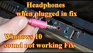 Windows 10 not detecting headphones when plugged in fix