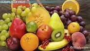 Fruits | Definition, Types & Examples