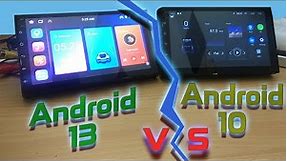 Android 13 vs Android 10 Car Stereo Head Unit : Benchmark