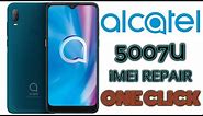 alcatel 5007u imei repair with a click 13-APR-2022 | All MTK cpu single click iMEi Repair/Change