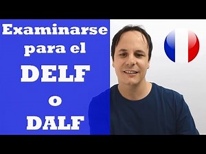 DELF - Examinarte al examen de francés más reconocido