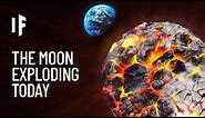 What If the Moon Exploded?
