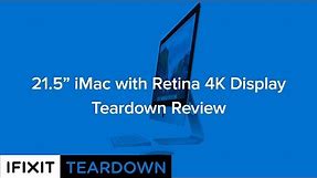 21.5" iMac with 4k Retina Display Teardown Review!