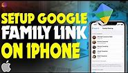 How to Set Up Google Family Link on iPhone: Unlocking the Technique