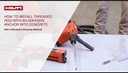 HOW TO install threaded rod with adhesive anchor into concrete - standard method