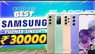 Top 5 Best Samsung Smartphone Under 30000 in July 2023 |Best Samsung Phone Under 30000 in INDIA 2023