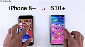 iPhone 8 Plus vs SAMSUNG S10 Plus in 2021 | Speed Test