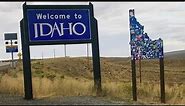 Special 'Welcome to Idaho' signs across the state