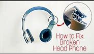How to Fix broken headset or headphone in most efficient way, Invisible repair scheme