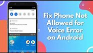 How to Fix Phone Not Allowed for Voice or Phone Not Allowed MM#6 Error | Android Data Recovery