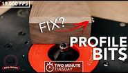 3 Tips on Using Router Edge Profile Bits - 2 ish Minute Tuesday - With 19,000 FPS HD Video