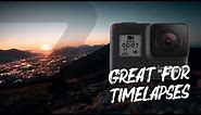 GoPro Hero 7 is a great TIME-LAPSE CAMERA for BEGINNERS